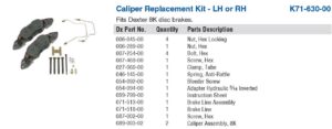 Rep’l Caliper, w/caliper bolts (1 wheel) 8K  CALIPER# 89-3